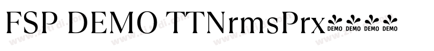 FSP DEMO TTNrmsPrx字体转换 FSP DEMO TTNrmsPrx字体转换